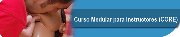 Curso Medular para Instructores (CORE)